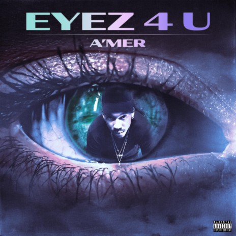 Eyez 4 U | Boomplay Music