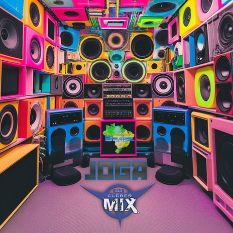 Joga ft. Dj Cleber Mix | Boomplay Music