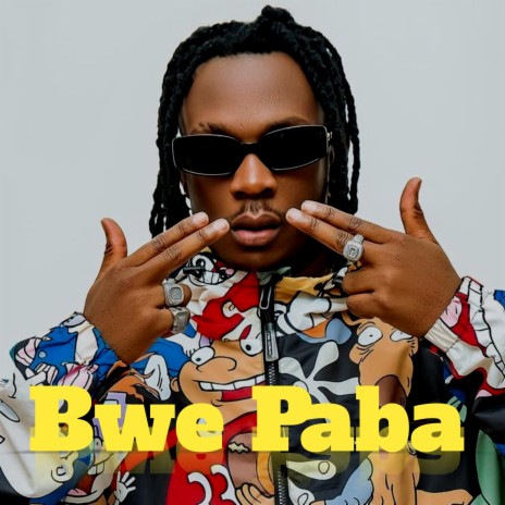 Bwe Paba | Boomplay Music