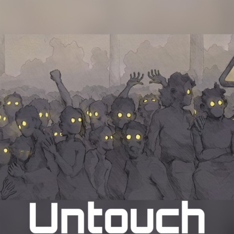 Untouch | Boomplay Music