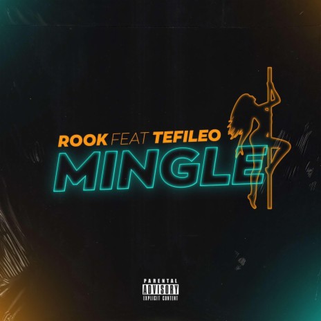 Mingle ft. Tefileo | Boomplay Music