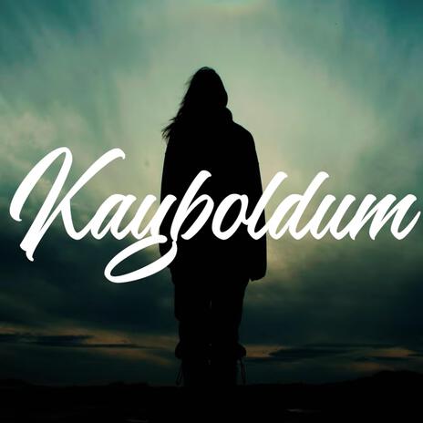 Kayboldum (Duygusal Beat) | Boomplay Music