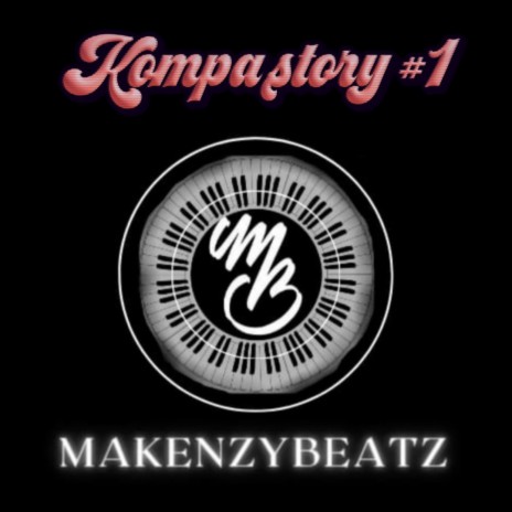Kompa Story 1 | Boomplay Music