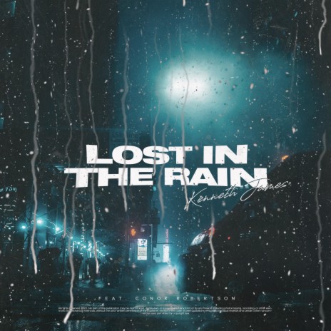 Lost In The Rain ft. Conor Robertson | Boomplay Music