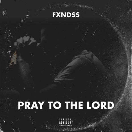 Pray To The Lord | Boomplay Music