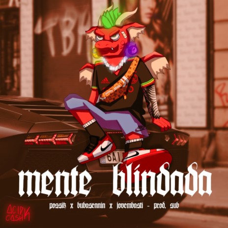 Mente Blindada ft. Jovem Basti & bubasennin | Boomplay Music