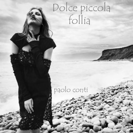 Dolce piccola follia