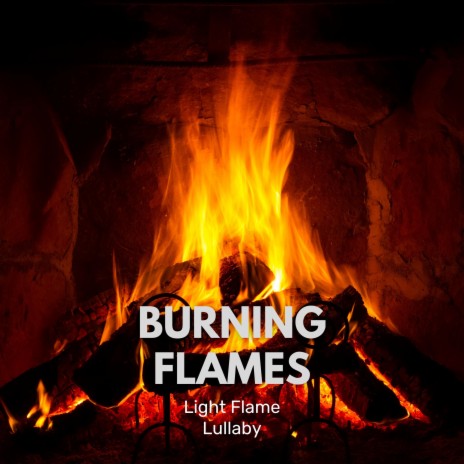 Burning Flames | Boomplay Music