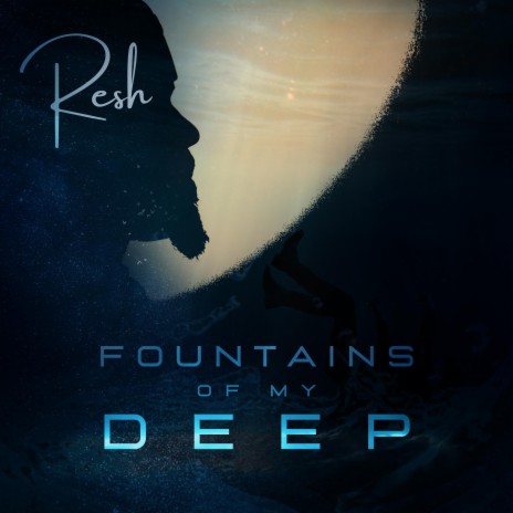 Fountain of My Deep | Boomplay Music