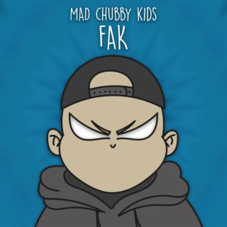 Mad Chubby Kids