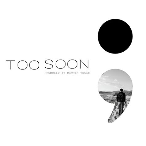 Too Soon ft. Marissa Delmonico | Boomplay Music