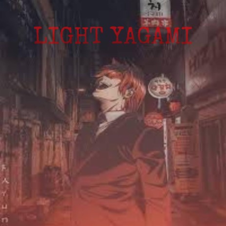 Light Yagami | Boomplay Music