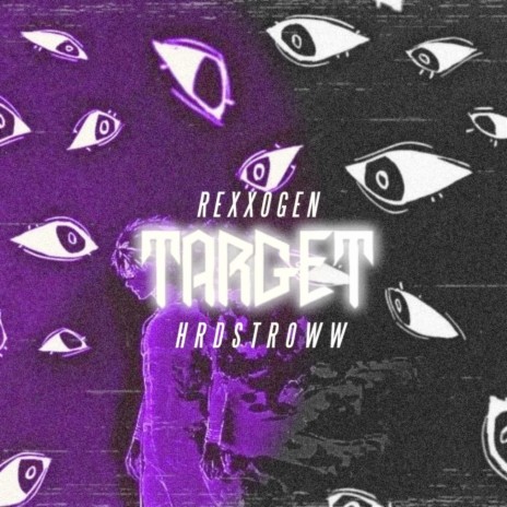 Target ft. hrd $troww | Boomplay Music