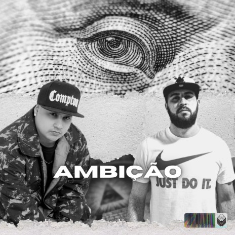 Ambição ft. Ads Escobar & 95 Versos