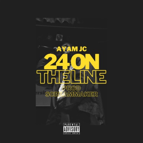 24 On The Line | Boomplay Music