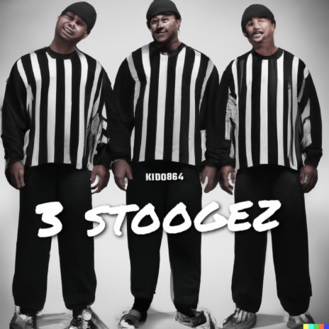 3 Stooges | Boomplay Music