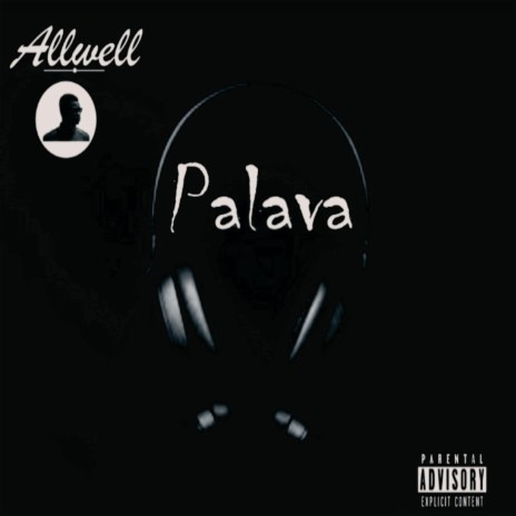 Palava 🅴 | Boomplay Music
