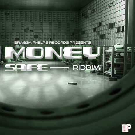 Money Safe Riddim | Boomplay Music