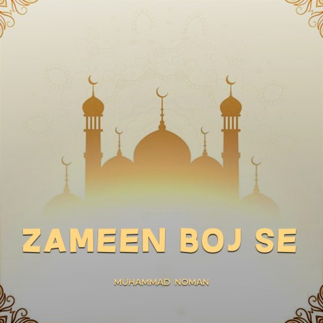 Zameen Boj Se | Boomplay Music