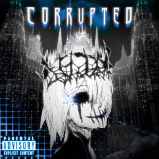 CORRUPTED