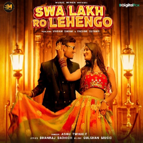 Swa Lakh Ro Lehengo (Feat. Vikram Swami, Rashmi Suthar) | Boomplay Music