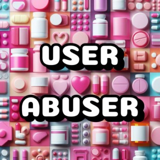 User, Abuser