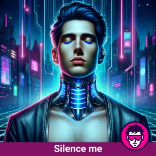 Silence me lyrics | Boomplay Music