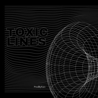 TOXIC LINES