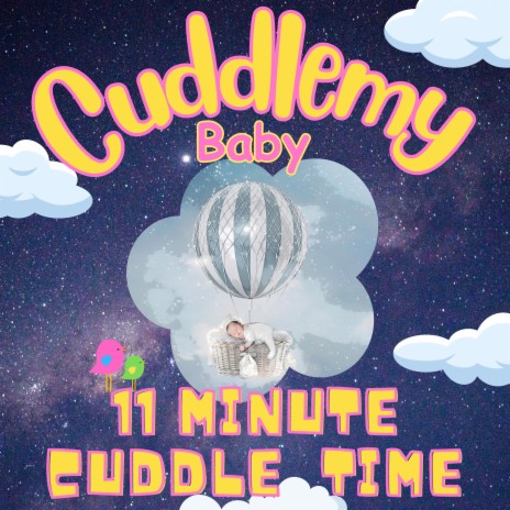 Cuddlemy Baby | Boomplay Music