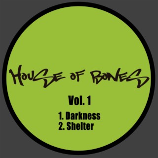 House of Bones, Vol. 1