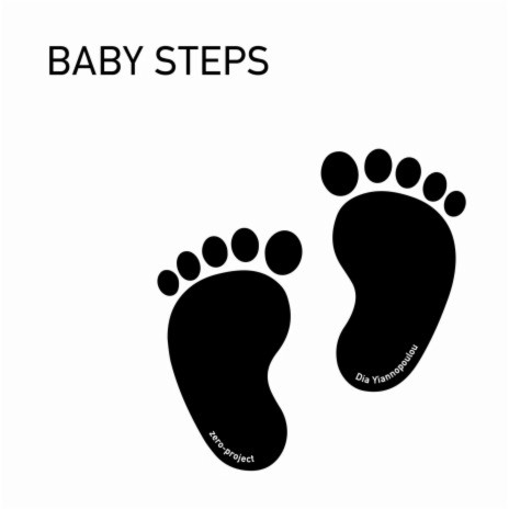 Baby Steps ft. Dia Yiannopoulou | Boomplay Music