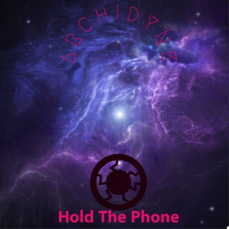 Hold The Phone | Boomplay Music