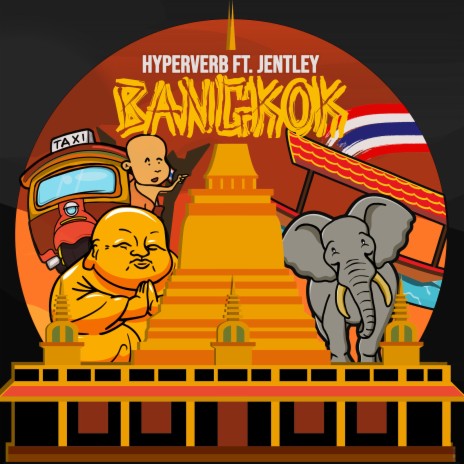 Bangkok ft. Jentley | Boomplay Music