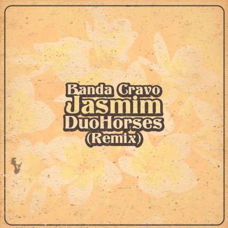 Jasmim (DuoHorses Remix) | Boomplay Music