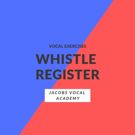 Whistle Register Vocal Exercise #6 | Boomplay Music