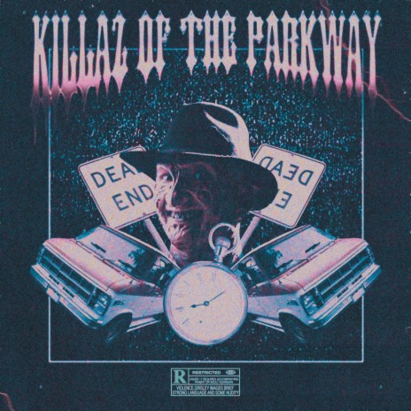 KILLAZ OF THE PARKWAY