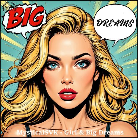 Girl & Big Dreams | Boomplay Music