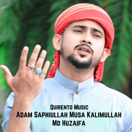 Adam Saphiullah Musa Kalimullah | Boomplay Music