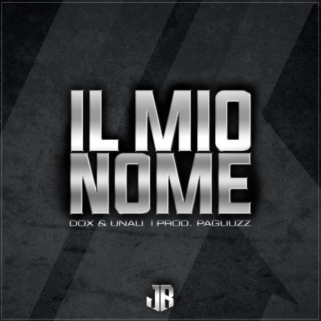 Il mio nome (Deluxe Edition) ft. Jonny B | Boomplay Music