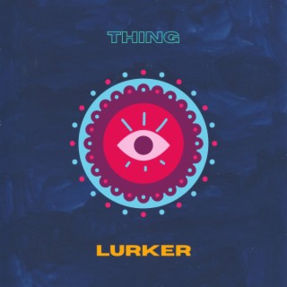 Lurker