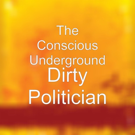 Dirty Politician | Boomplay Music