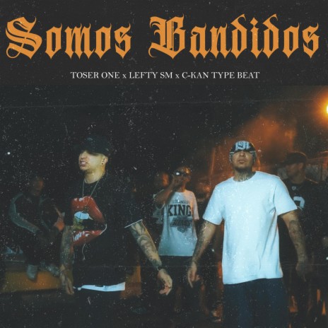 Somos Bandidos | Boomplay Music