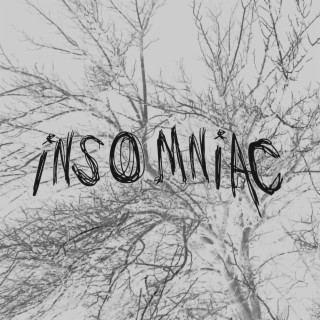 Insomniac