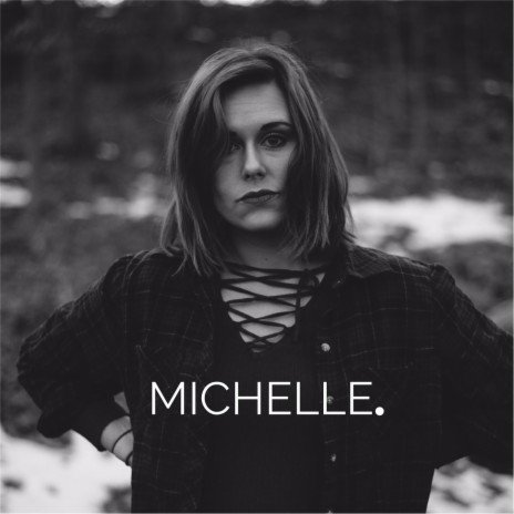 Michelle | Boomplay Music