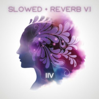 Slowed + Reverb V.1