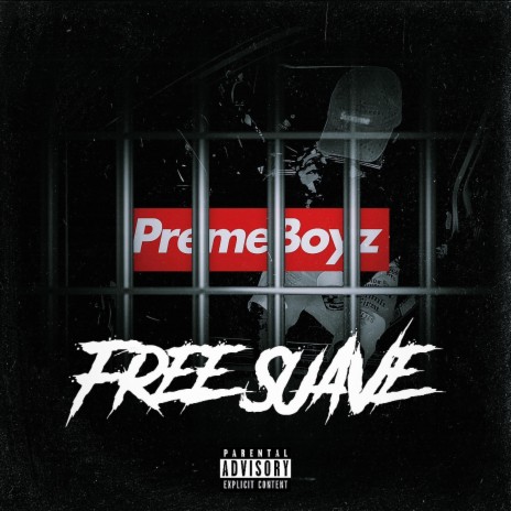 Free Suave ft. Mike Suave