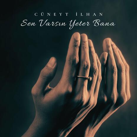 Sen Varsın Yeter Bana | Boomplay Music