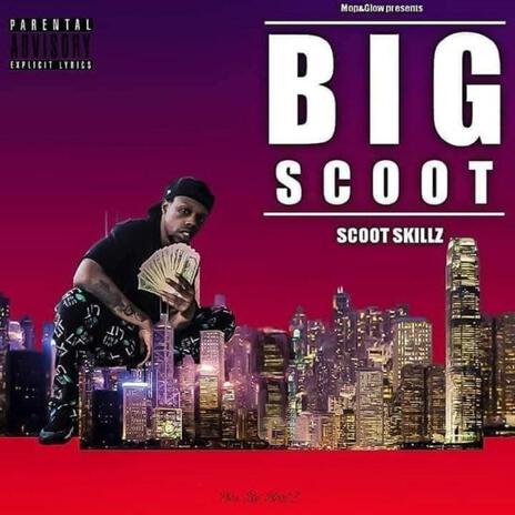 Big scoot | Boomplay Music