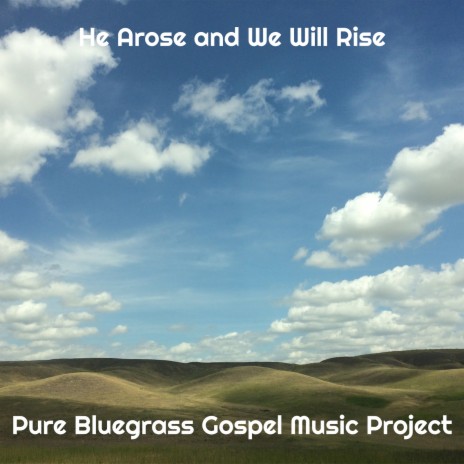 He Arose and We Will Rise | Boomplay Music