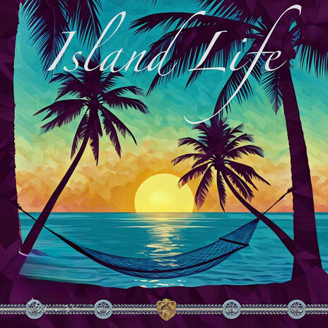 Island Life IV | Boomplay Music